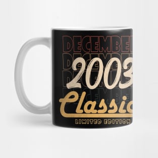 december 2003 birthday Mug